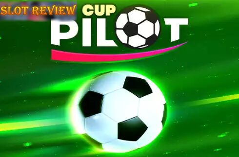 Pilot Cup slot